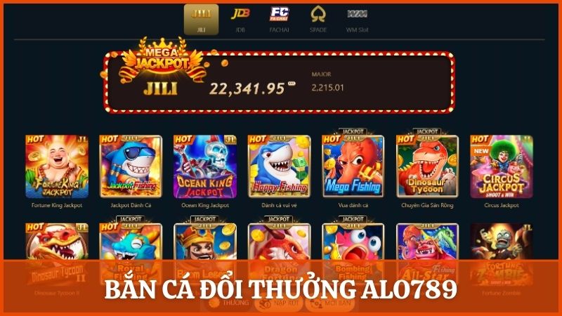 Bắn cá đổi thưởng với nhiều trò chơi đình đám từ các nhà phát triển JILI và King Midas,…