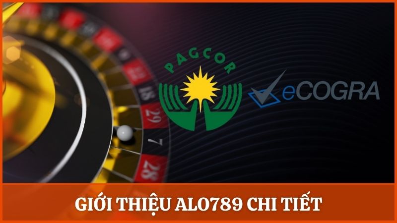 Alo789 được cấp chứng nhận từ các tổ chức nổi tiếng